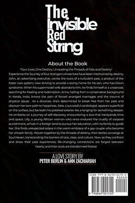 The Invisible Red String: A love story that transcends time, place, and circumstance - Zachariah, Ann, and Berlin, Peter