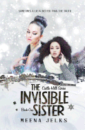 The Invisible Sister