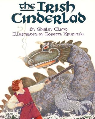 The Irish Cinderlad - Climo, Shirley