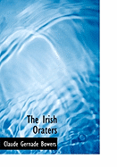 The Irish Oraters