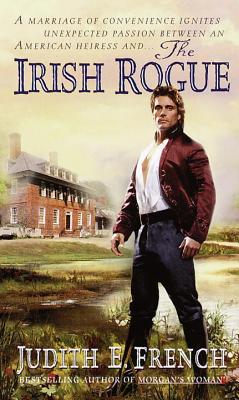 The Irish Rogue - French, Judith E