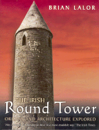 The Irish Round Tower - Lalor, Brian, Mr.