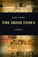 The Irish Times: A History