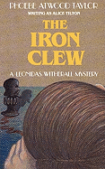 The Iron Clew: A Leonidas Witherall Mystery