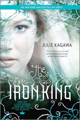 The Iron King - Kagawa, Julie