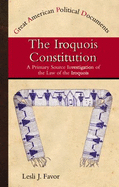 The Iroquois Constitution