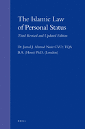 The Islamic Law of Personal Status: Third Revised and Updated Edition
