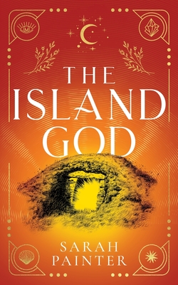 The Island God - Painter, Sarah