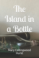 The Island in a Bottle