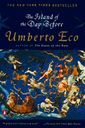 The Island of the Day Before - Eco, Umberto, and Weaver, William (Translated by)