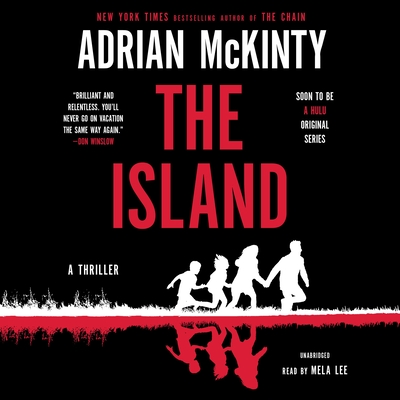 The Island - McKinty, Adrian, and Lee, Mela (Read by)