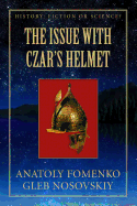 The Issue with Czar's Helmet