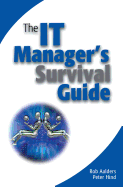 The It Manager's Survival Guide