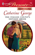 The Italian Count's Defiant Bride