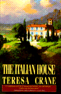 The Italian House - Crane, Teresa