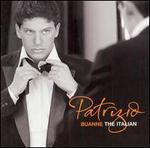 The Italian [UK Bonus Tracks] - Patrizio Buanne