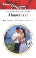 The Italian's Unexpected Love-Child