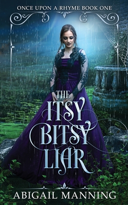 The Itsy Bitsy Liar - Manning, Abigail