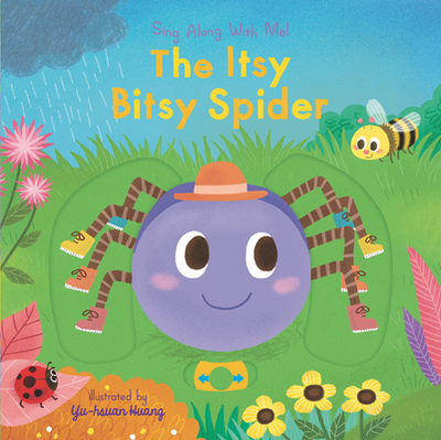 The Itsy Bitsy Spider: Sing Along with Me! - 