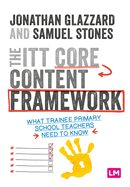 The ITT Core Content Framework: What trainee primary school teachers need to know