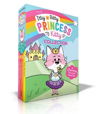 The Itty Bitty Princess Kitty Collection (Boxed Set): The Newest Princess; The Royal Ball; The Puppy Prince; Star Showers - Mews, Melody