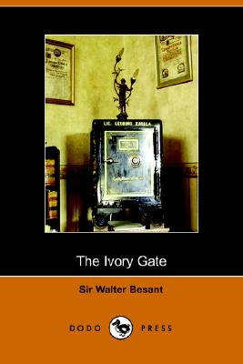 The Ivory Gate - Besant, Walter