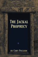 The Jackal Prophecy