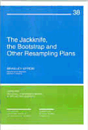The Jackknife, the Bootstrap and Other Resampling Plans