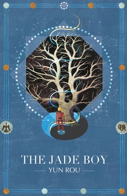 The Jade Boy - Rou, Yun