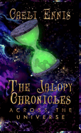 The Jalopy Chronicles: Across the Universe