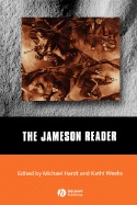 The Jameson Reader - Hardt, Michael (Editor), and Weeks, Kathi (Editor)