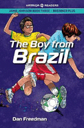 The Jamie Johnson: The Boy From Brazil (HATRIQA Graded Readers)
