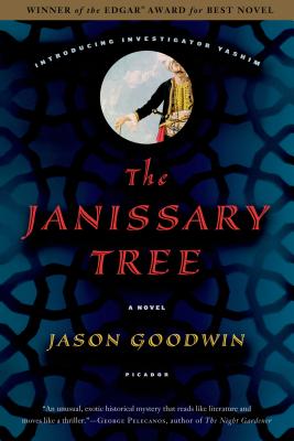 The Janissary Tree - Goodwin, Jason