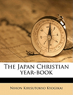 The Japan Christian Year-Book Volume 18