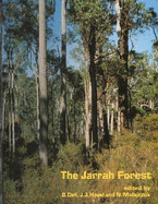 The Jarrah Forest: A Complex Mediterranean Ecosystem