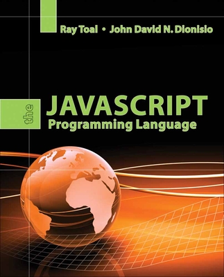 The JavaScript Programming Language - Toal, Ray, and Dionisio, John David