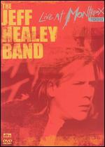 The Jeff Healey Band: Live at Montreux 1999