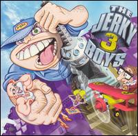 The Jerky Boys 3 [Clean] - The Jerky Boys