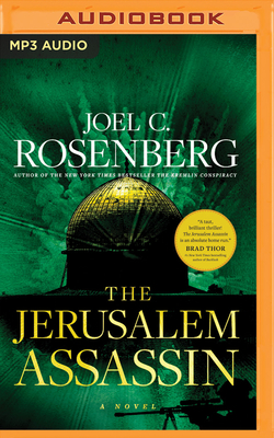 The Jerusalem Assassin - Rosenberg, Joel C, and Guidall, George (Read by)