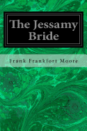 The Jessamy Bride