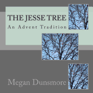 The Jesse Tree: An Advent Tradition