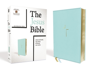 The Jesus Bible, NIV Edition, Leathersoft, Teal, Comfort Print - Passion Publishing (General editor), and Giglio, Louie (Introduction by)