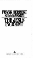 The Jesus Incident - Herbert, Frank, and Ransom, B