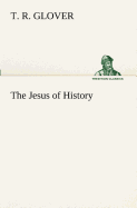 The Jesus of History