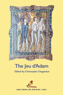 The Jeu D'Adam: MS Tours 927 and the Provenance of the Play