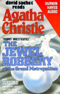 The Jewel Robbery at the Grand Metropolitan - Christie, Agatha, and Suchet, David (Read by)