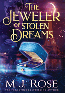 The Jeweler of Stolen Dreams