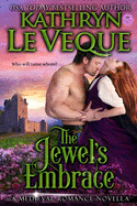 The Jewel's Embrace: A Medieval Romance Novella