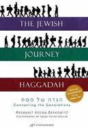 The Jewish Journey Haggadah: Connecting the Generations