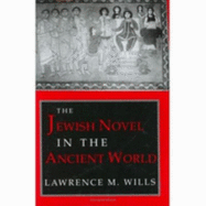 The Jewish Novel in the Ancient World